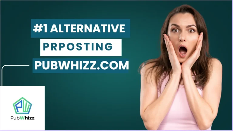 PubWhizz - Best PRPosting Alternative for Guest Posting and Backlinks in 2025
