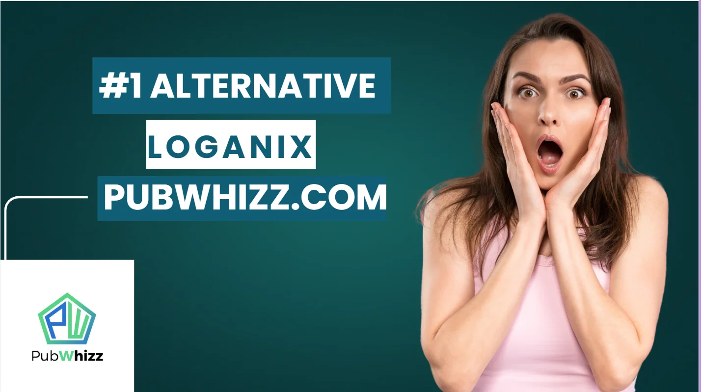PubWhizz - Best Loganix Alternative for Guest Posting and Link Building in 2025